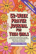 52-Week Prayer Journal for Teen Girls: Grow Faith and Character Through 10 Life Themes with Guided Reflections, Bible Verses, and Space for Daily Prayer & Gratitude