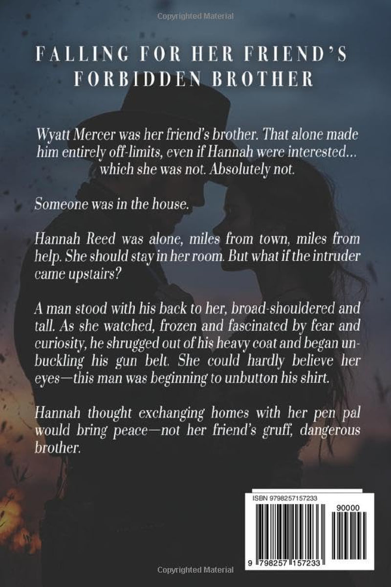 Falling for Her Friend's Forbidden Brother: A Western Historical Romance Book
