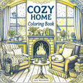 Cozy Home Coloring Book: Relaxing Interiors, Warm Spaces, and Peaceful Moments to Color (Cozy Coloring Books Series)