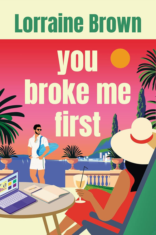 You Broke Me First