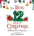 The REAL 12 Days of Christmas: A Hilarious Tale of True Love
