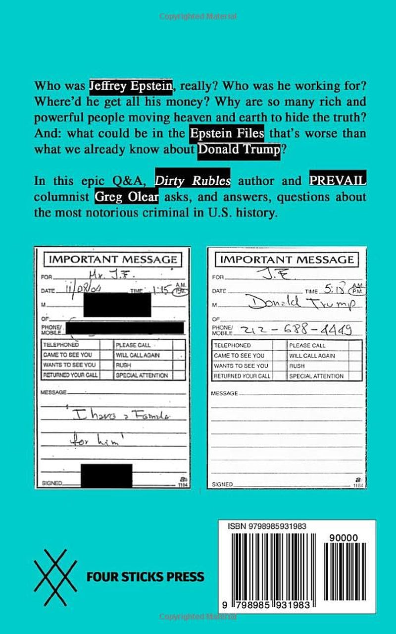 Another Wonderful Secret: Infrequently Asked Questions About Jeffrey Epstein
