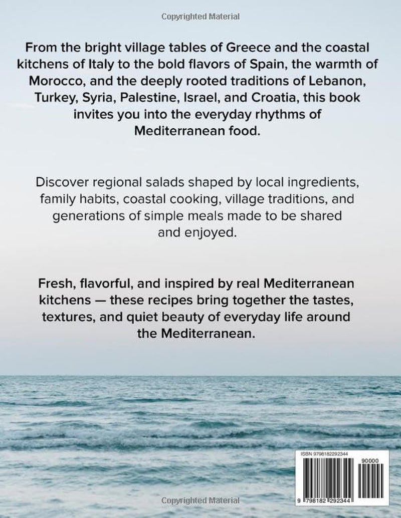 Mediterranean Salad Cookbook: Fresh, Flavorful Salad Recipes from Regional Mediterranean Kitchens