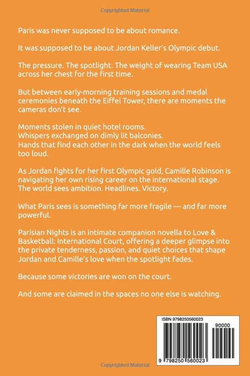 Love & Basketball: Parisian Nights - A Steamy WLW Interlude (Sapphic Romance Short Story Collection)