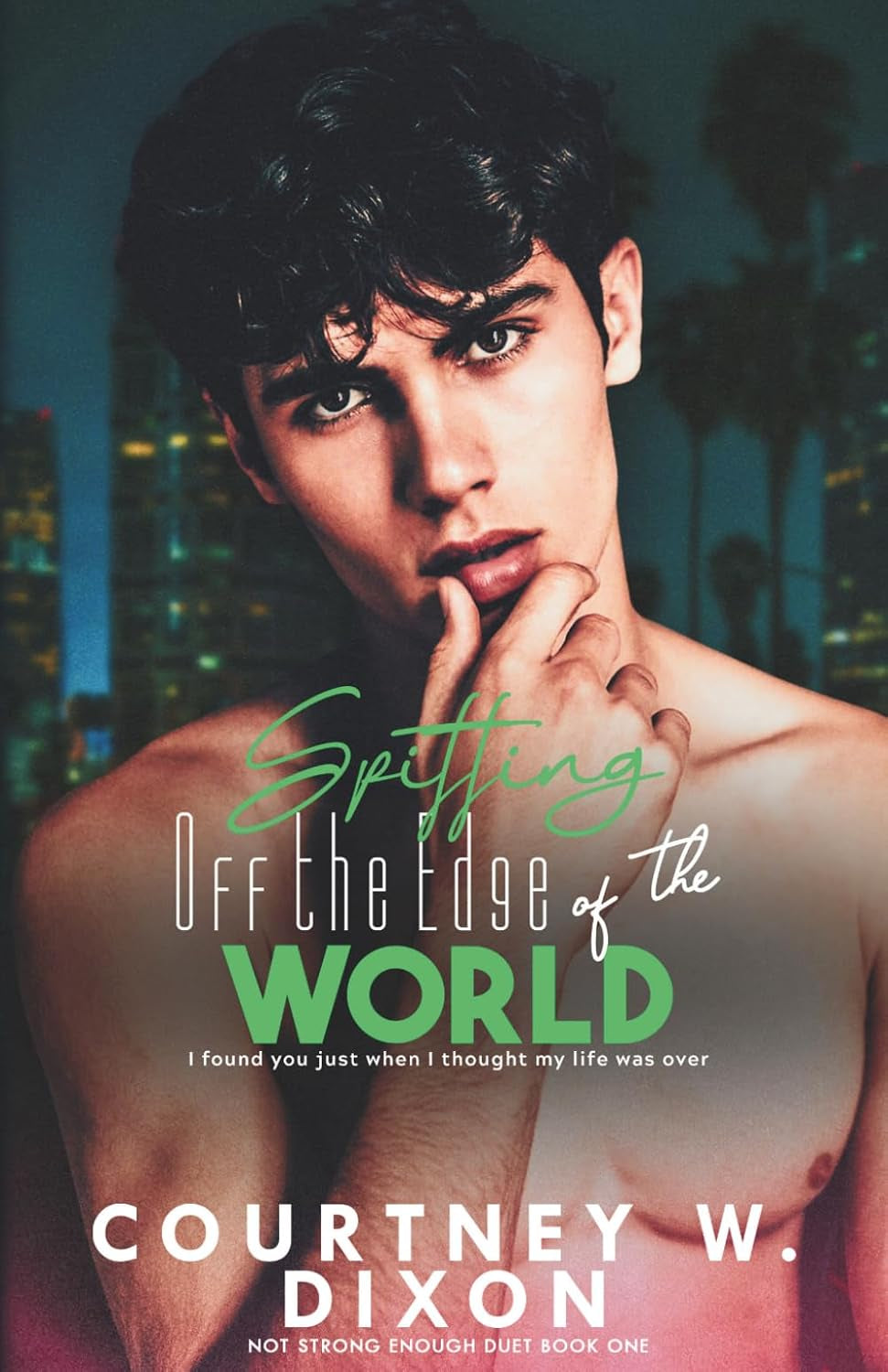 Spitting Off the Edge of the World - An M/M Different Worlds Road Trip Romance (Not Strong Enough)