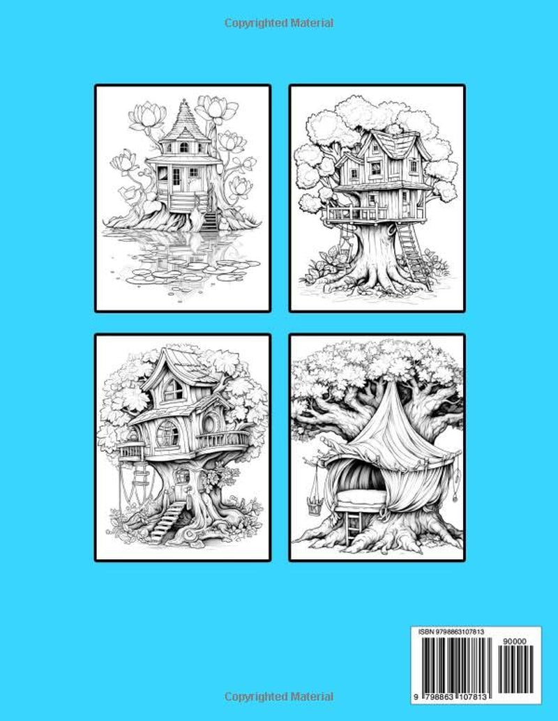 Fantasy Treehouses: Coloring Book of Enchanting and Beautiful Fairies Houses for Adults Teens Women, Whimsical Cottages Scenes Drawing Pages Provide Creativity, Relaxation and Stress Relieving