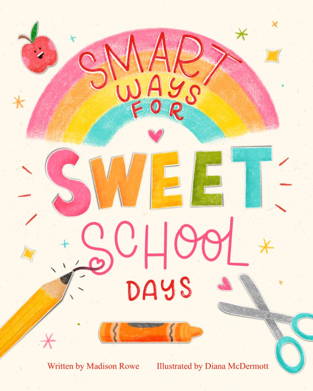 Smart Ways for Sweet School Days