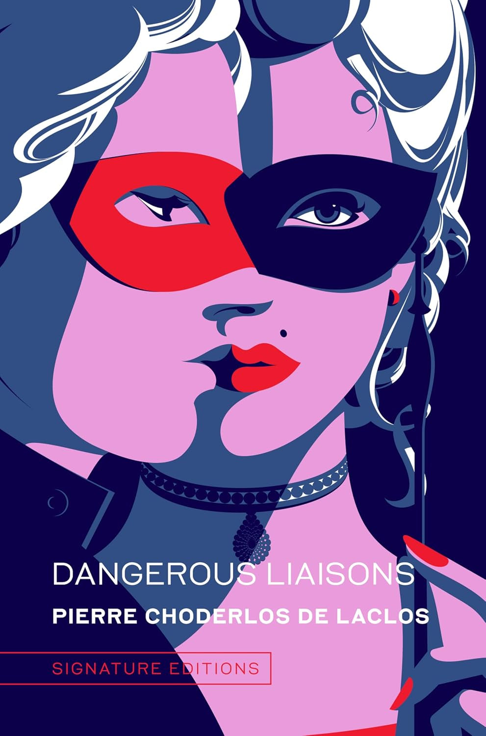 Dangerous Liaisons (Signature Editions)