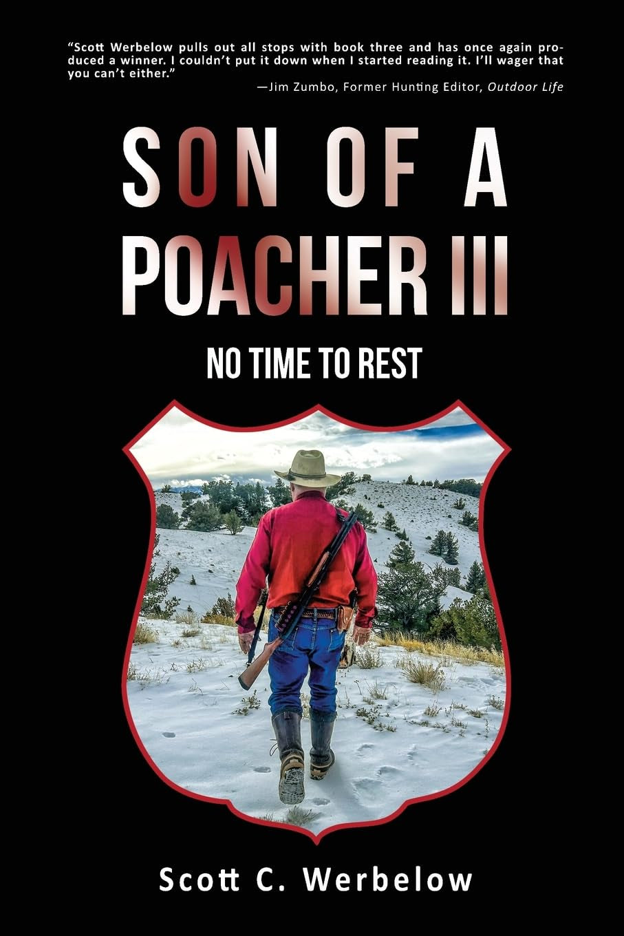 Son of a Poacher III: No Time to Rest