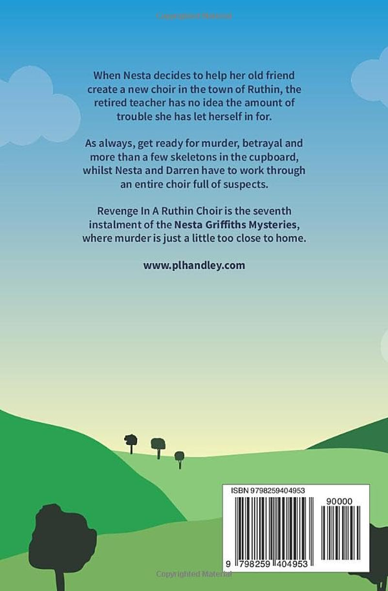 Revenge In A Ruthin Choir: A Nesta Griffiths Mystery (Book 7) (The Nesta Griffiths Mysteries)