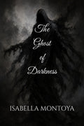 The Ghost of Darkness