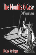The Monfils 6 Case - 30 Years Later
