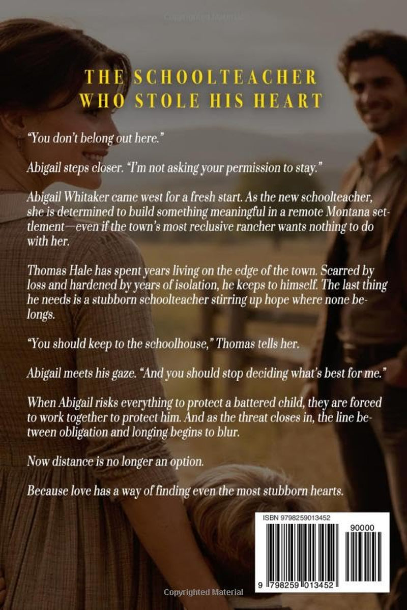 The Schoolteacher Who Stole His Heart: A Western Historical Romance Book