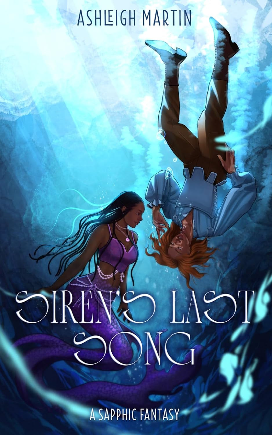 Siren's Last Song: A Sapphic Fantasy