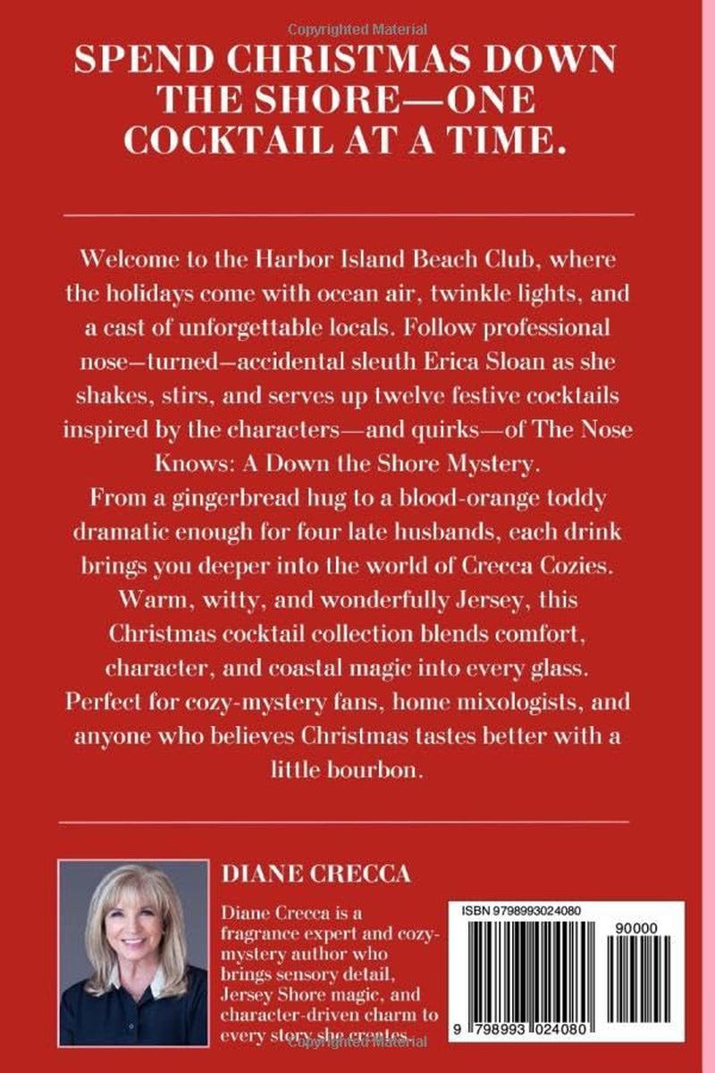 Erica Sloan's Cozy Christmas Cocktail Book: A Down the Shore Mystery Holiday Companion