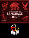 A Tutelo-Saponi Language Workbook: Learning the Language of our Ancestors