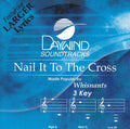 Nail It To The Cross Accompaniment/Performance Track