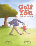 Golf With You My Dream Come True