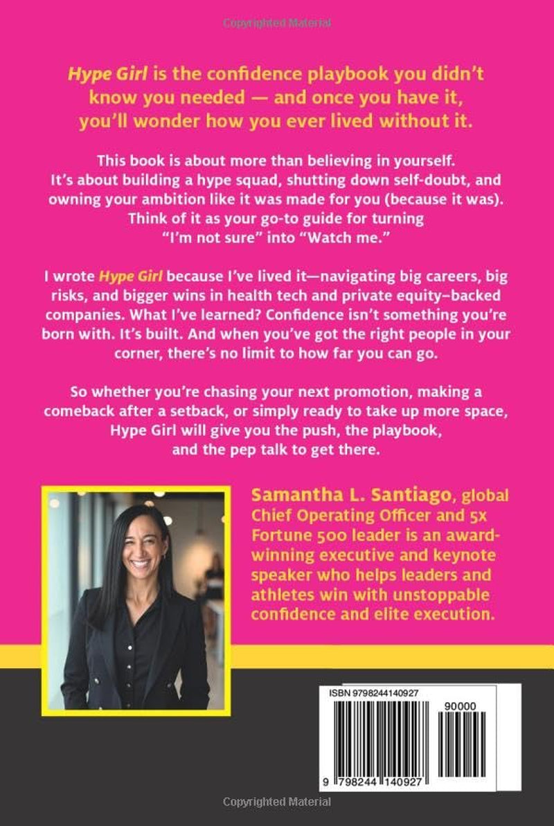 Hype Girl: The Confidence Playbook You Didn’t Know You Needed