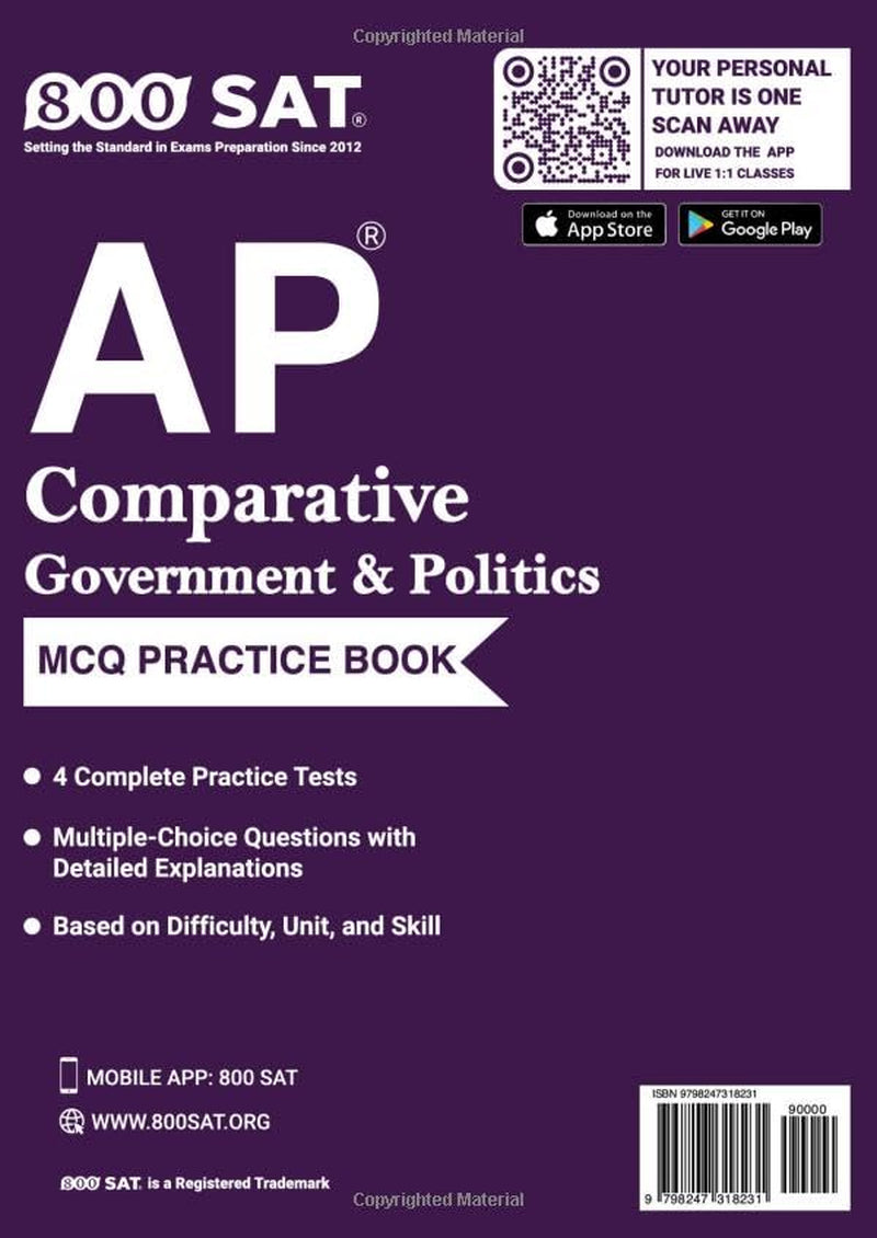 AP Comparative Government & Politics Practice Book (Advanced Placement): 2026 Edition: 4 Timed MCQ Tests + Detailed Explanations (Unit/Skill Tags & Difficulty Levels)