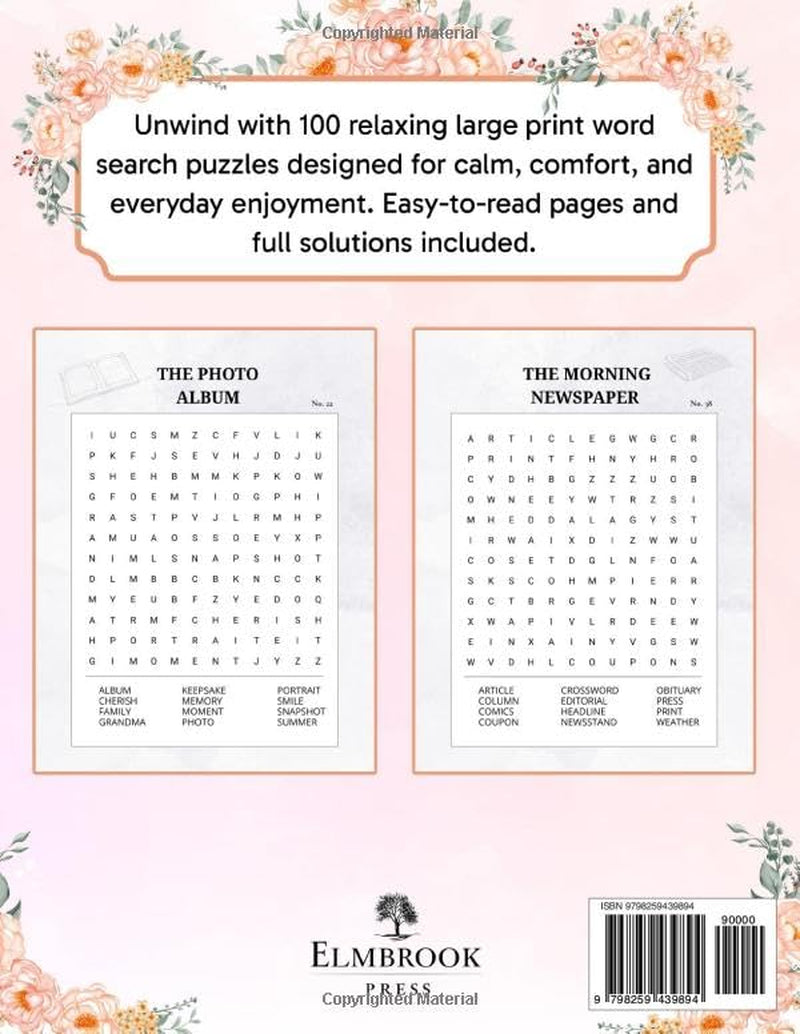 Quiet Moments Word Search for Seniors: 100 Relaxing Large Print Word Find Puzzles to Unwind and Keep Your Mind Sharp (Elmbrook Large Print Word Search Collection)