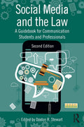 Social Media and the Law: A Guidebook for Communication Students and Professionals