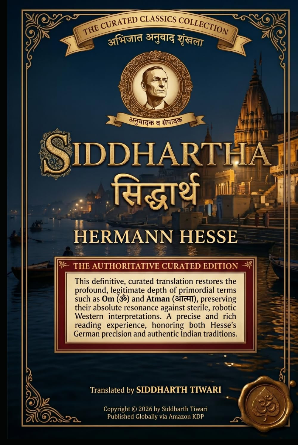 Siddhartha: Un conte indien: Édition de référence avec commentaire philosophique (French Edition)