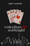 Valentine At Midnight: A Dark Rom Com Novella