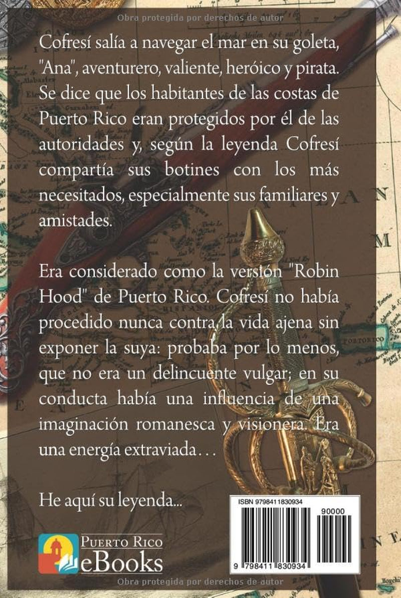 El Pirata Cofresí: Edición De Lujo (Spanish Edition)