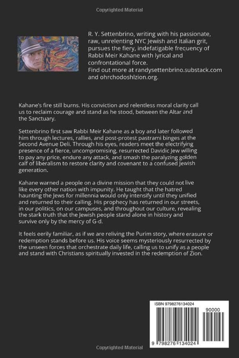 Between the Altar and the Sanctuary:: The Life, Faith, and Fire of Rabbi Meir Kahane