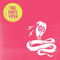 Two Parts Viper Explicit Lyrics