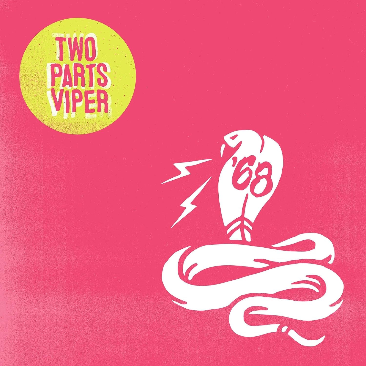 Two Parts Viper Explicit Lyrics