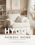 Hygge Nordic Home Interior Design Magazine: Includes 500+ Cozy Scandinavian Interiors, Aesthetic Room Decor Mood Board Book, Minimalist Vision Board, ... Homes, Coffee Table & Styling Inspiration