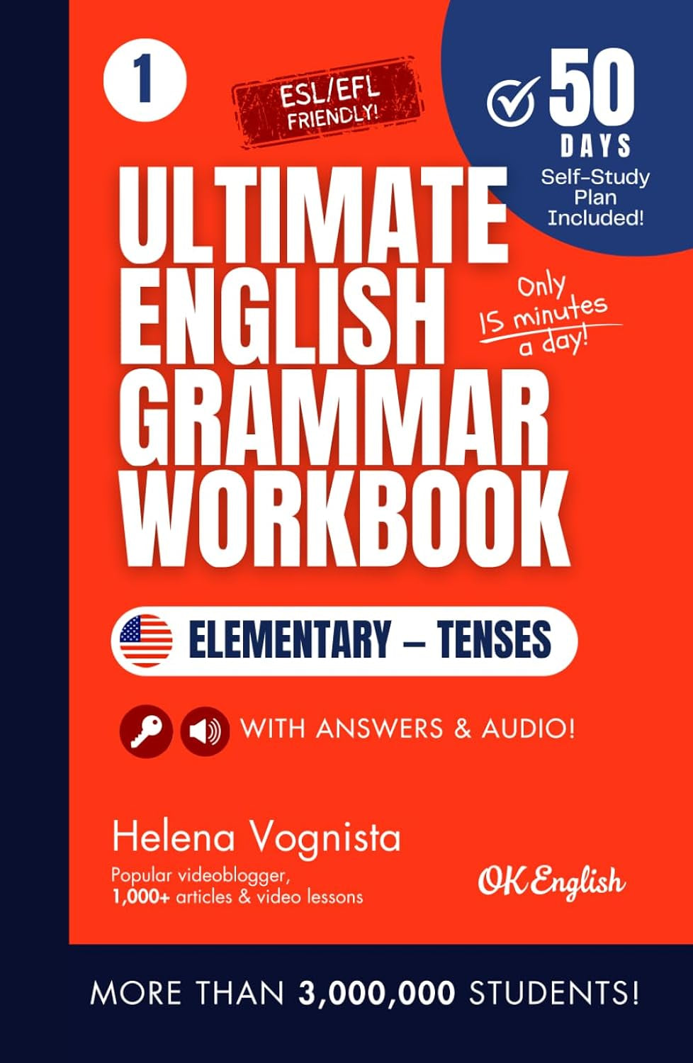 OK English grammar workbook for adults: Basic English Grammar Made Simple – ESL Workbook for Adults Learning English as a Second Language