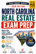 North Carolina Real Estate Exam Prep 2026-2027: 375 Practice Questions, NC Broker Exam Traps, NCREC Rules, WWREA, RPOADS, BIC, 7-Day Study Plan (Pass Smart Series)