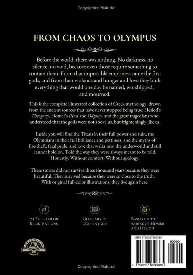 Greek Mythology - The Age of Gods: An Illustrated Collection of Myths and Legends from Ancient Greece - Creation, Titans and the Olympians (Folklore, Myths & Legends)
