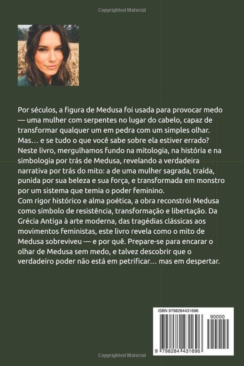 Medusa de Vitima a Monstro: Um tratamento bem comum na sociedade até os dias de hoje (Mitologias do Mundo: As Histórias que Moldaram a Humanidade) (Portuguese Edition)