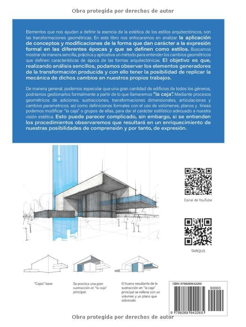 ESTILOS ARQUITECTÓNICOS. GEOMETRÍA APLICADA. (DISEÑO ARQUITECTÓNICO) (Spanish Edition)