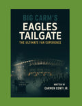 The Ultimate Fan Experience: Big Carms tailgate