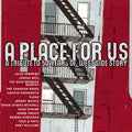 Place for Us: Tribute 50 Years of West Side Story