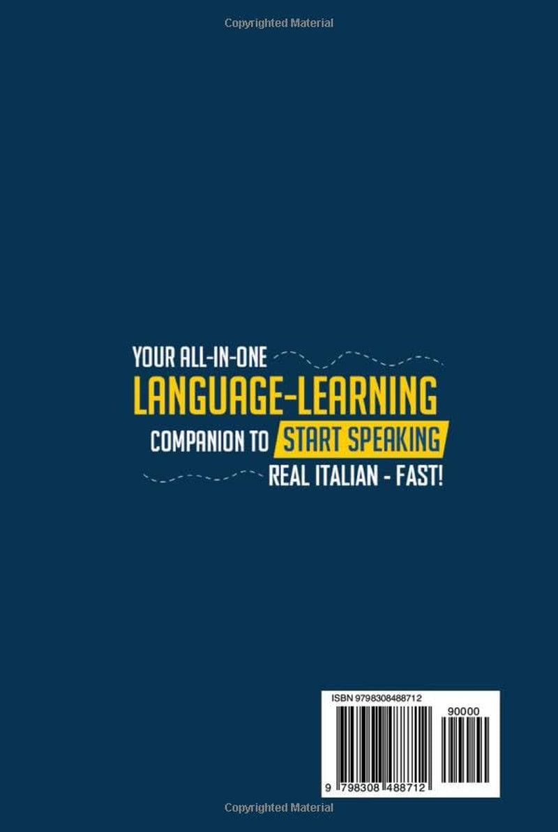 Learn Italian Fast for Adult Beginners: 8-in-1 Workbook: From Beginner to Advanced: 15-Minute Daily Lessons and Exercises, Short Stories, Plus a Rich Vocabulary Collection (Easy Italian)