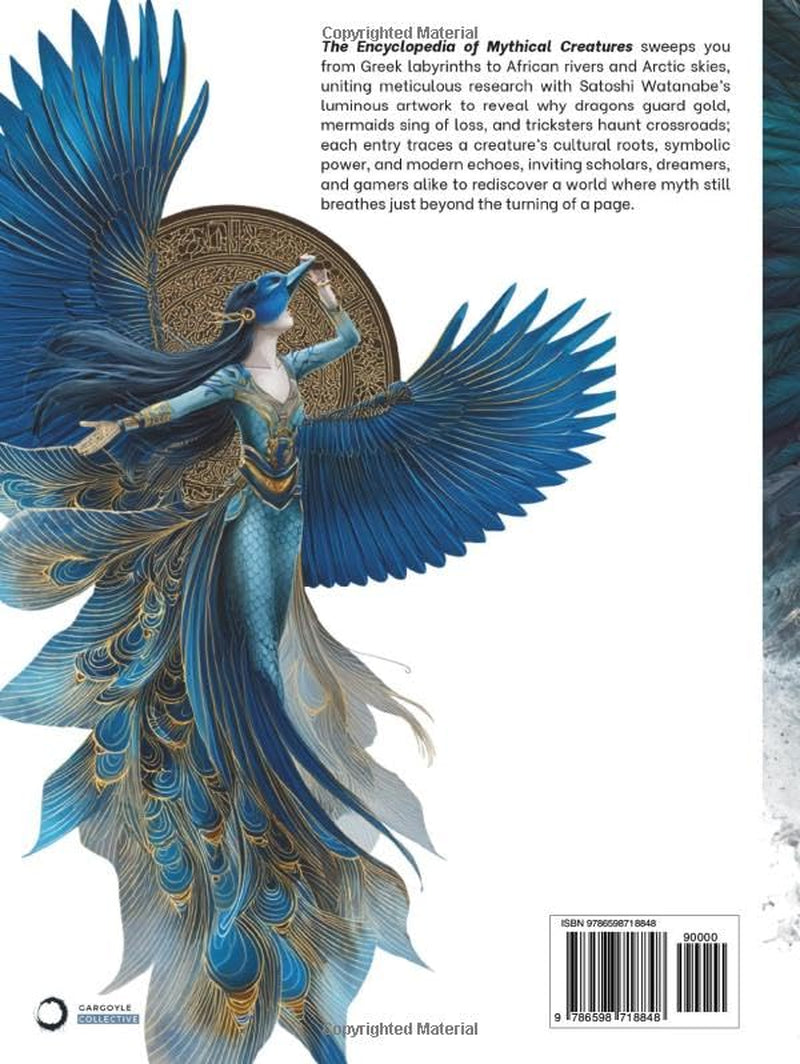 Encyclopedia of Mythical Creatures - Global Mythology: An Illustrated Bestiary of Legendary Beasts, Monsters & Spirits from Around the World. (Mythology and Folklore)