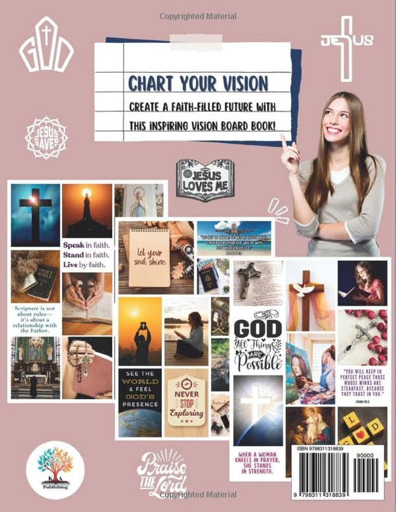Christian Women Vision Board Book: A Spiritual Collage Magazine with 600+ Faith Images, Bible Verses, Clip Art & Inspiring Quotes to Create Your ... Prayer (Vision Board Books & Supplies)