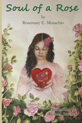 Soul of a Rose