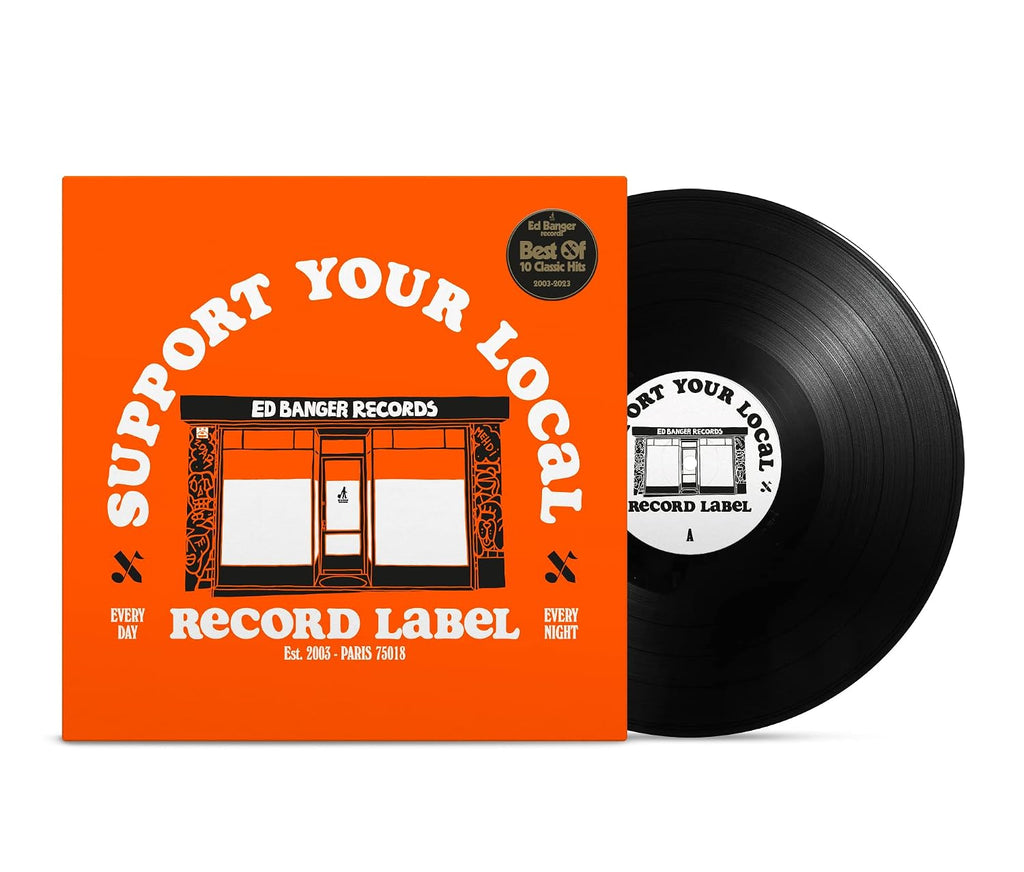 Support Your Local Record Label (Best Of Ed Banger Records)[LP]