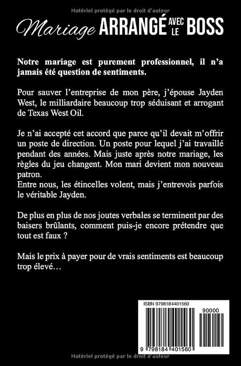 Mariage arrangé avec le boss: A Fake Marriage Boss Romance (Les milliardaires de San Antonio) (French Edition)