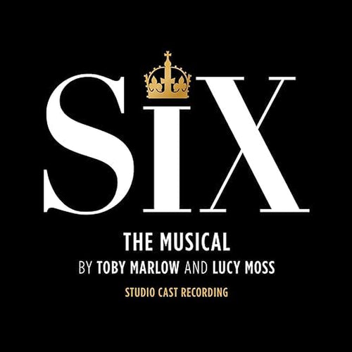 Six - The Musical Studio Cast Recording