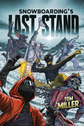 Snowboardings Last Stand: A Samurai and The Slingling