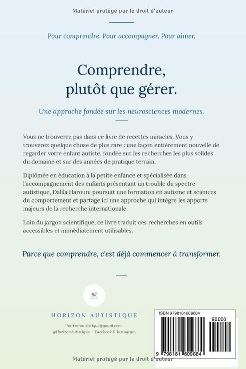 Comprendre mon enfant autiste: Le guide bienveillant pour les parents (French Edition)