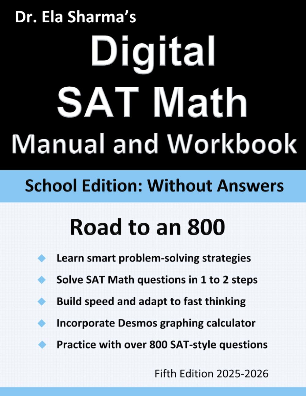 Digital SAT Math Manual and Workbook